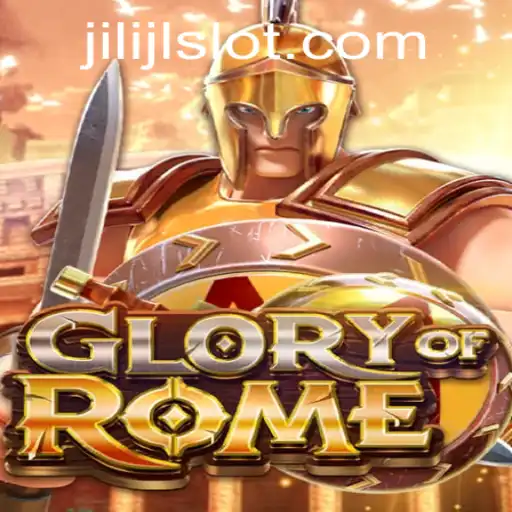 Exploring the World of GloryofRome and the Strategy Behind JILIJL
