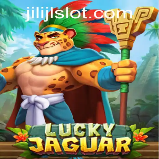 Unveiling the Thrills of LuckyJaguar: The Ultimate Gaming Experience with JILIJL