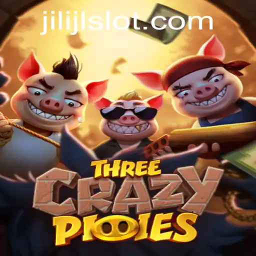 Discover the Exciting World of ThreeCrazyPiggies with JILIJL